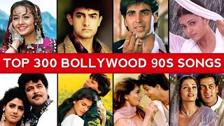 Top 300 Bollywood 90s Songs 19901999  Sanam Verse [upl. by Marou492]