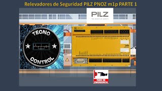 Relevadores de Seguridad PILZ PNOZ m1p PARTE 1 [upl. by Selyn]