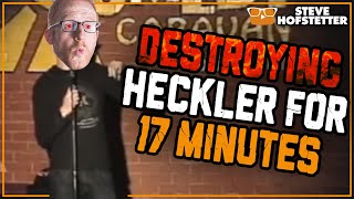 Heckler Owned for 17 Minutes  Steve Hofstetter ReEdited [upl. by Hgielrak]