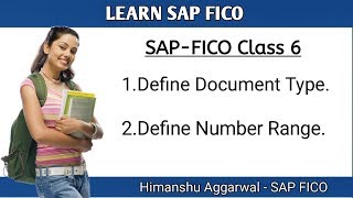 SAPFICO Class6 Define Document Type and Number Range in SAP [upl. by Almeta526]