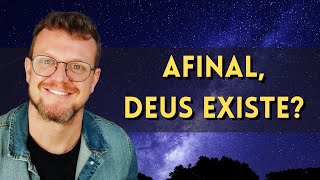 Podemos provar a existência de Deus [upl. by Leba]