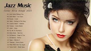 Jazz Covers Of Pop Songs 2024  Jazz Music Best Songs 2024 [upl. by Pimbley]