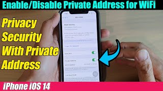 iPhone iOS 14 How to EnableDisable Private Address for WiFi [upl. by Jeffie]