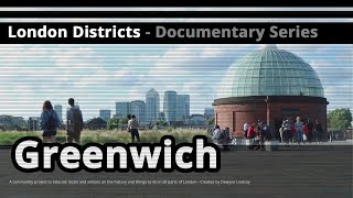 London Districts Greenwich Documentary [upl. by Lleznod890]