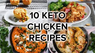 10 Delicious Keto Chicken Recipes to Keep You on Track [upl. by Ettesel]