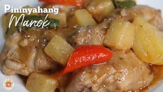 Pininyahang Manok Recipe  CREAMY PINEAPPLE CHICKEN [upl. by Rowley]