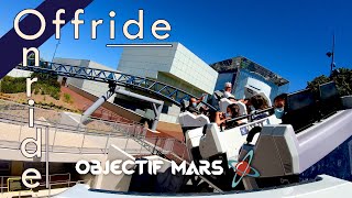 Objectif Mars OnOffride  Futuroscope [upl. by Lethia]