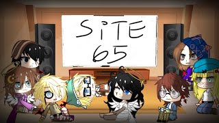 SCP parents react to Site 65 part 3 MY AU  ARandomFangirl [upl. by Alliuqahs]