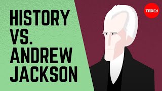 History vs Andrew Jackson  James Fester [upl. by Dehlia963]