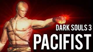 How to Pacifist Dark Souls 3 [upl. by Alieka462]