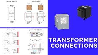 Transformer Connections [upl. by Sewole243]