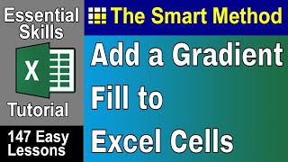 410 How To Add a Gradient Effect Gradient Fill to Excel Cells [upl. by Airret691]