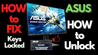 FIX  Keys Locked Asus Monitor VG278QF [upl. by Frohne689]