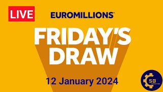 The National lottery Euromillions Draw Live Results Friday 12 January 2024  Euromillions Draw Live [upl. by Nywroc]