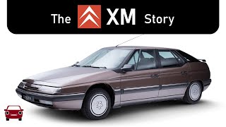 The Citroën XM Story [upl. by Skurnik438]