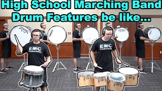 10 Kinds of Drum Features in High School Marching Band [upl. by Simdars534]