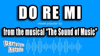 The Sound of Music  Do Re Mi Karaoke Version [upl. by Nylaret253]