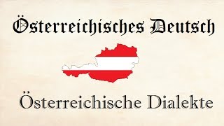 Österreichische Dialekte  ein Überblick with English subtitles  Austrian German [upl. by Malia]