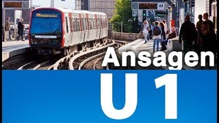 UBahn Hamburg Anke Harnack Ansagen der U1 [upl. by Neufer]