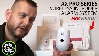 Hikvision AX Pro Wireless Intruder System Full Range Unboxing Set Up and Demo [upl. by Rawde]