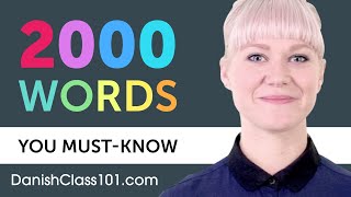 2000 Words Every Danish Beginner Must Know [upl. by Adrahc]