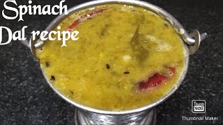 Spinach Dal Recipe South Indian Dal Palak recipe [upl. by Aikyn]