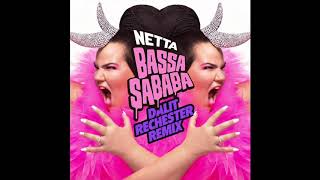 NETTA  quotBassa Sababaquot Dalit Rechester Remix [upl. by Hugo]