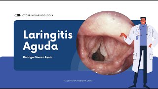 Laringitis aguda [upl. by Anilorak]