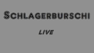 Schlagerburschi im Livestream [upl. by Hauger38]