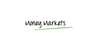 What are Money Markets [upl. by Esina]