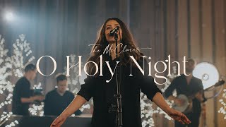 O Holy Night  The McClures  Christmas Morning [upl. by Haze]