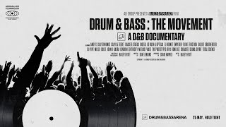 Drum amp Bass The Movement  A DampB Documentary [upl. by Nerot173]