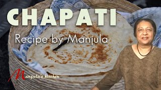 37M Views 🍽️ Perfect Chapati Recipe  Learn to make Roti at Home with Manjula [upl. by Ididn]