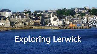 EXPLORING LERWICK  SHETLAND [upl. by Eneles]