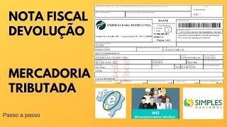 Nota Fiscal de Devolução  Mercadoria Tributada [upl. by Retxab]