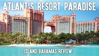 Atlantis Resort Paradise Island Bahamas Review [upl. by Emmaline]