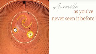 Auroville India Documentary ✈ Auroville Architecture Aerial Photography ✪ 2021 [upl. by Hanahs174]