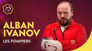 Alban Ivanov  Les pompiers [upl. by Yllatan604]