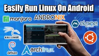 Easily Run Linux On Android With AndroNix  Linux Distro on Android without root [upl. by Desimone]