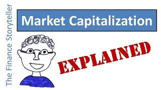 Market Capitalization explained [upl. by Starr]