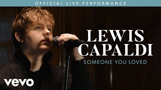 Lewis Capaldi  Someone You Loved Live  Vevo LIFT [upl. by Aelsel]