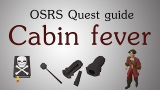 OSRS Cabin fever quest guide [upl. by Ymia]