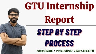 GTU Internship Report केसे बनाये  Step by Step Guidelines  GTU Degree Students  Must Watch [upl. by Antonetta]