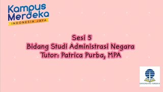 Sesi 5 Bidang Studi Administrasi Negara [upl. by Houston]