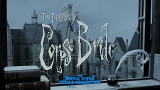 Corpse Bride 2005 title sequence [upl. by Assillam]