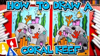 How To Draw A Coral Reef [upl. by Ahsratal]