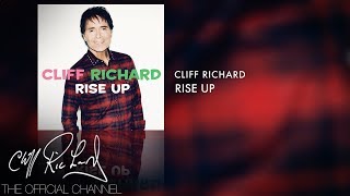 Cliff Richard  Rise Up Official Audio [upl. by Llenor]