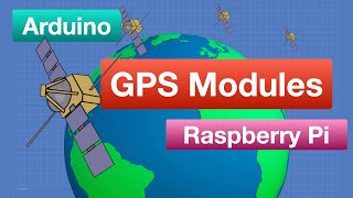 GPS Modules with Arduino and Raspberry Pi [upl. by Dyl]