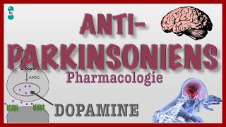 Les Antiparkinsoniens et leur pharmacologie [upl. by Madaras]