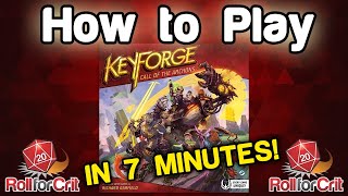 How to Play KeyForge  Roll For Crit [upl. by Sigismondo678]